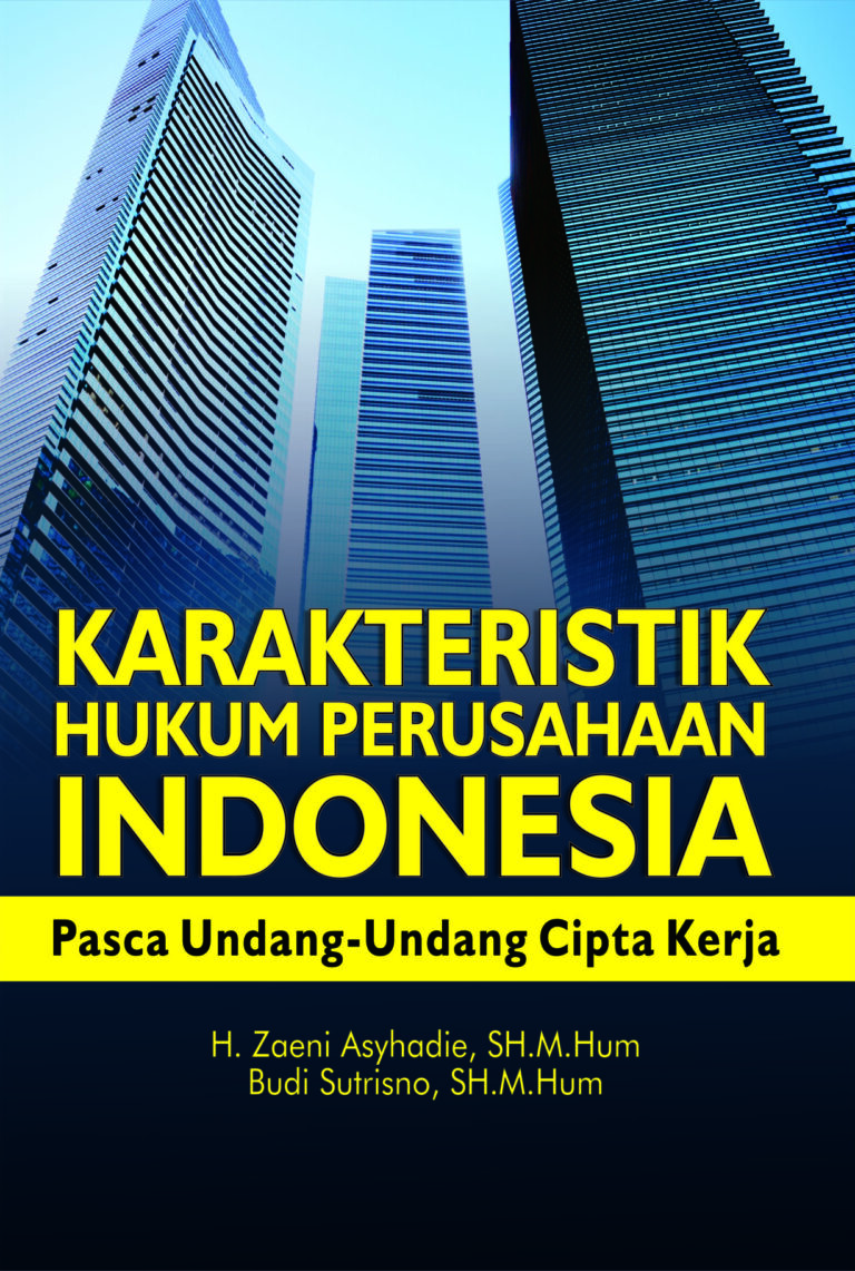 Karakteristik Hukum Perusahaan Indonesia